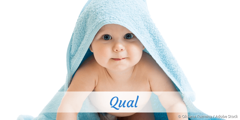 Baby mit Namen Qual