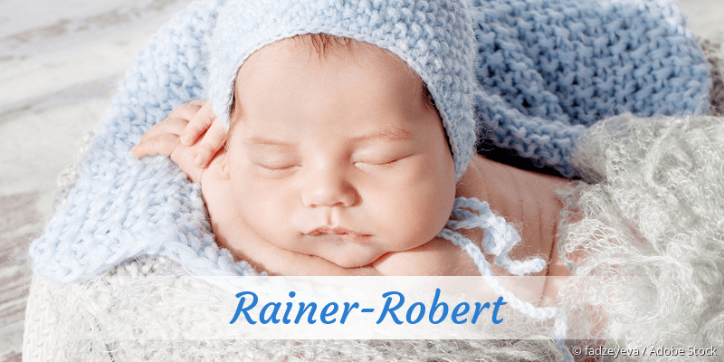 Baby mit Namen Rainer-Robert