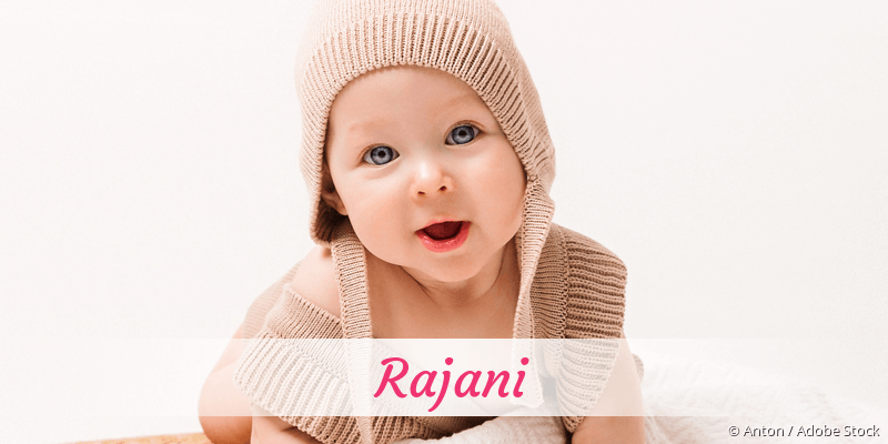 Baby mit Namen Rajani