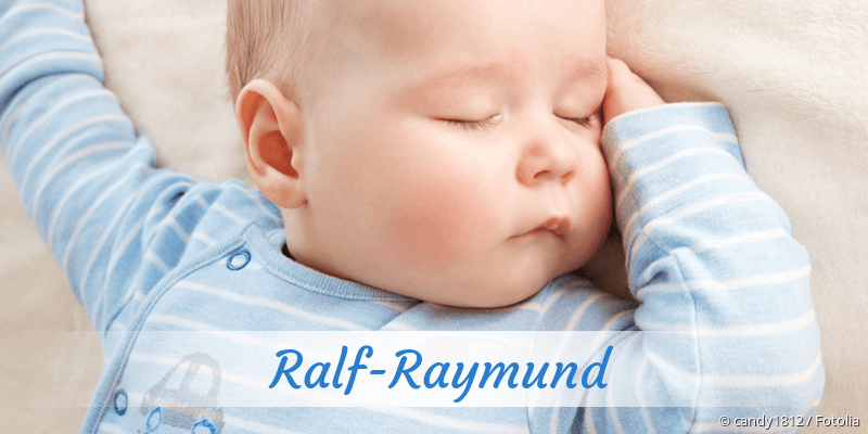 Baby mit Namen Ralf-Raymund