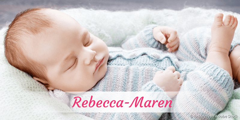 Baby mit Namen Rebecca-Maren
