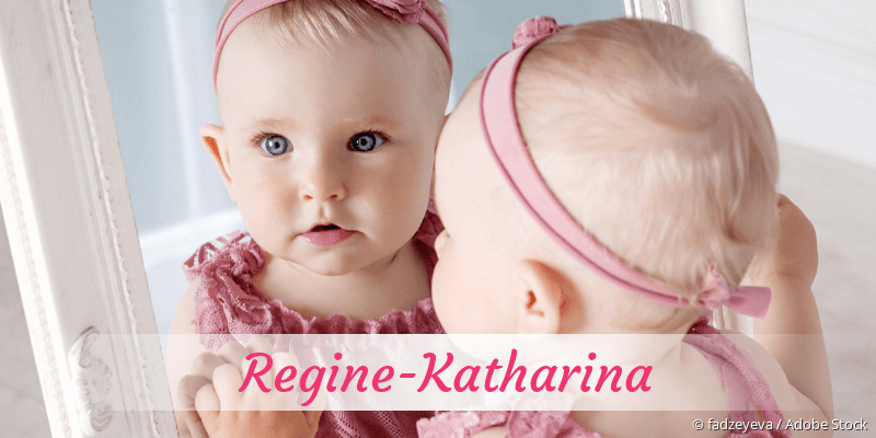 Baby mit Namen Regine-Katharina
