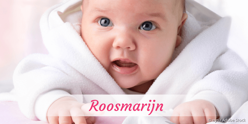 Baby mit Namen Roosmarijn