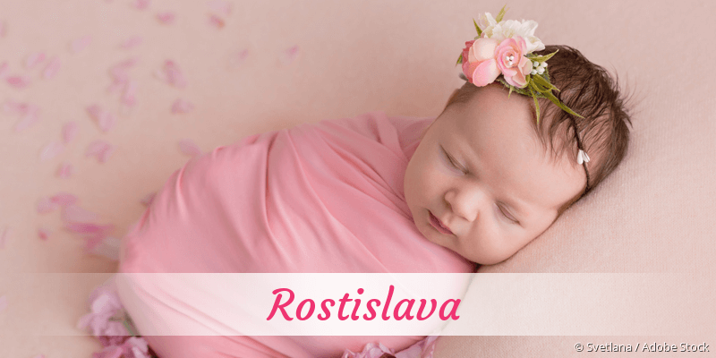Baby mit Namen Rostislava