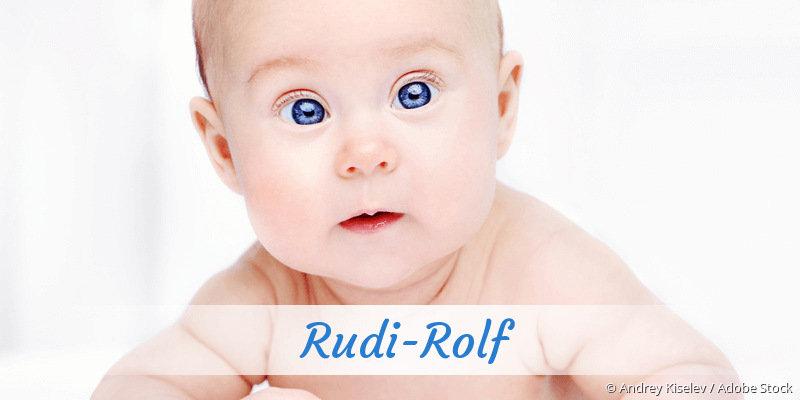 Baby mit Namen Rudi-Rolf