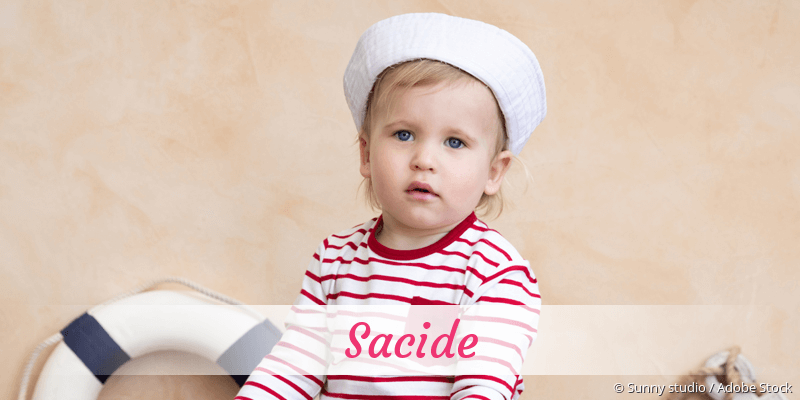 Baby mit Namen Sacide