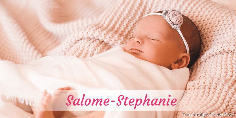 Baby mit Namen Salome-Stephanie