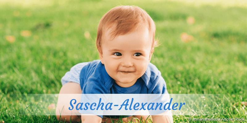 Baby mit Namen Sascha-Alexander