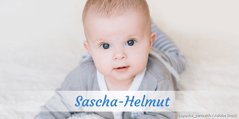 Baby mit Namen Sascha-Helmut