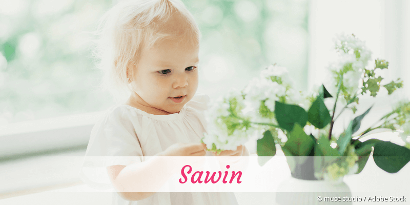 Baby mit Namen Sawin