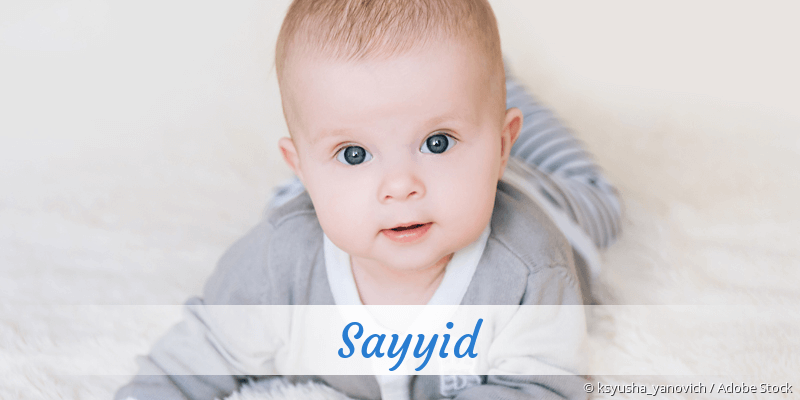 Baby mit Namen Sayyid