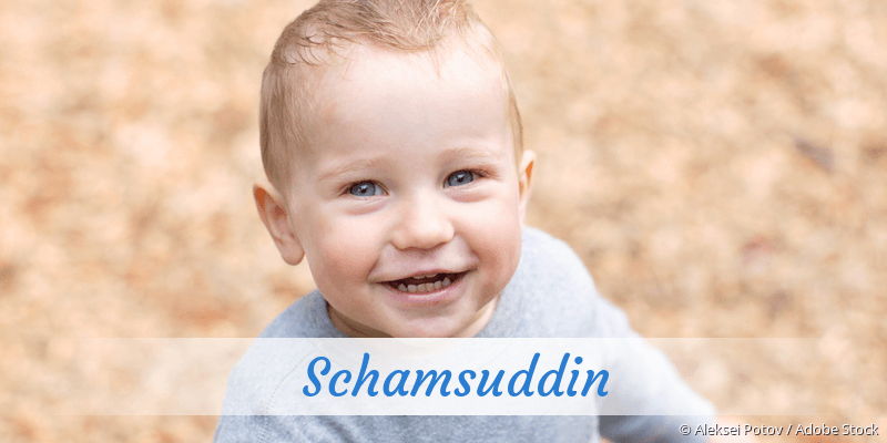 Baby mit Namen Schamsuddin