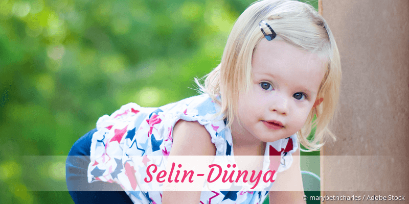 Baby mit Namen Selin-Dnya