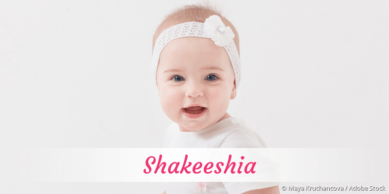Baby mit Namen Shakeeshia