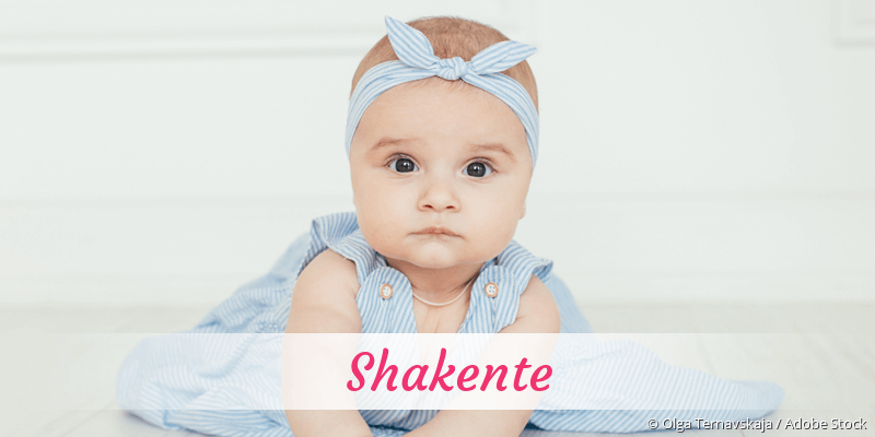 Baby mit Namen Shakente
