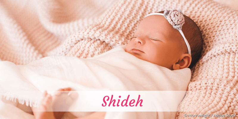 Baby mit Namen Shideh