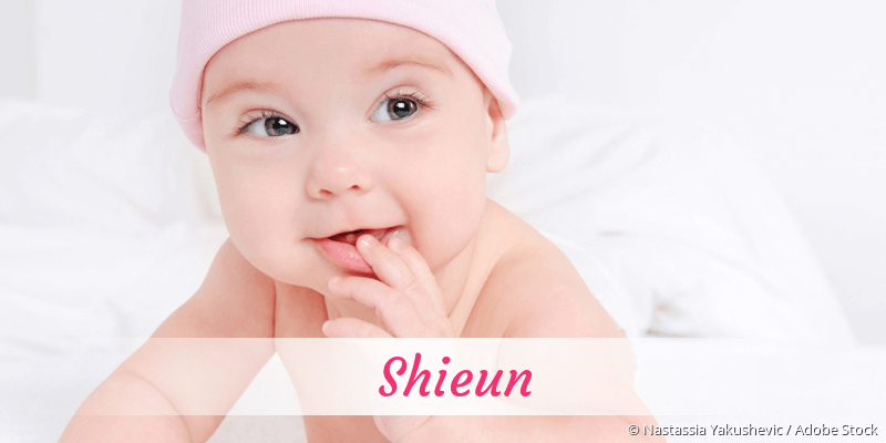 Baby mit Namen Shieun