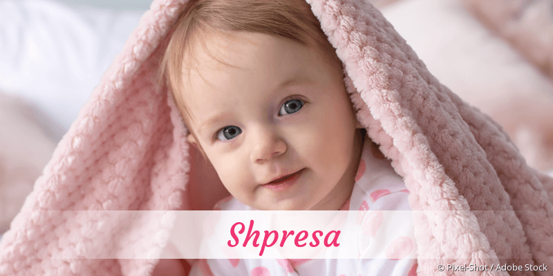 Baby mit Namen Shpresa