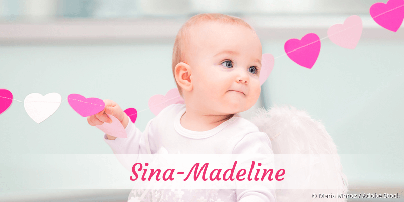 Baby mit Namen Sina-Madeline