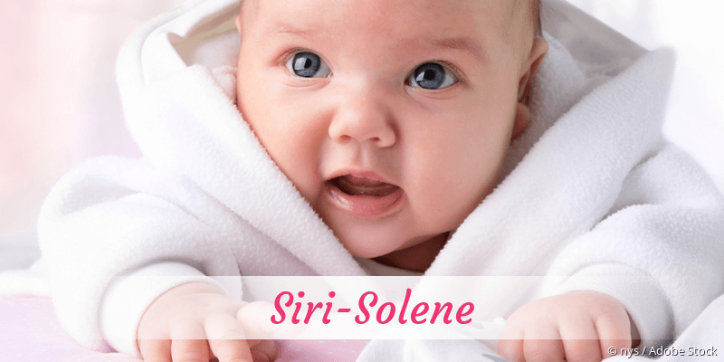 Baby mit Namen Siri-Solene
