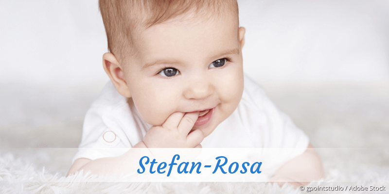 Baby mit Namen Stefan-Rosa