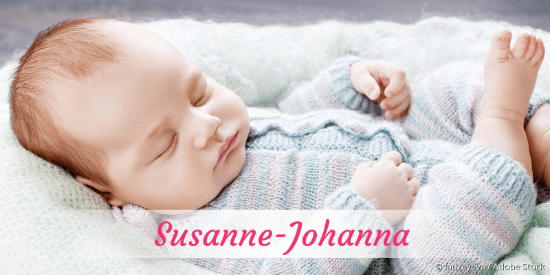 Baby mit Namen Susanne-Johanna