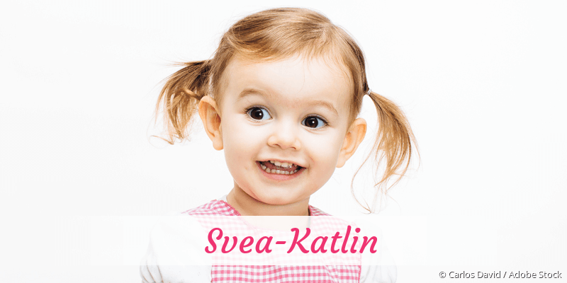 Baby mit Namen Svea-Katlin