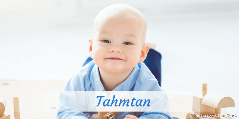 Baby mit Namen Tahmtan