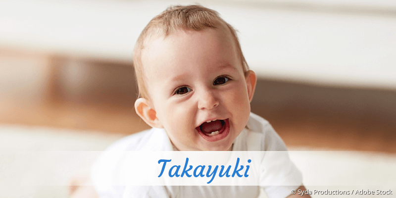 Baby mit Namen Takayuki