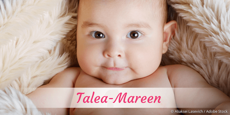 Baby mit Namen Talea-Mareen