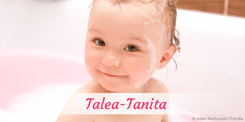 Baby mit Namen Talea-Tanita