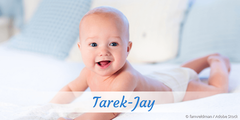 Baby mit Namen Tarek-Jay
