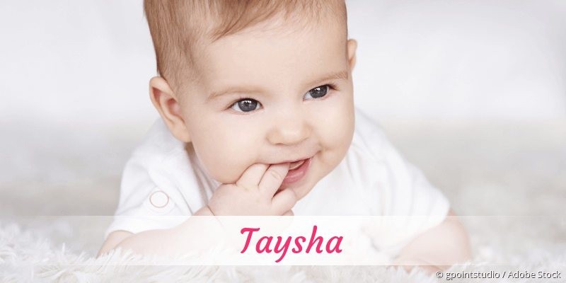 Baby mit Namen Taysha