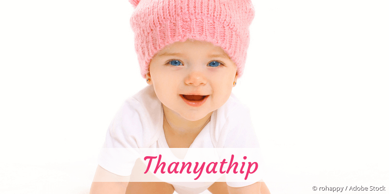 Baby mit Namen Thanyathip