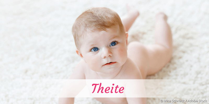 Baby mit Namen Theite