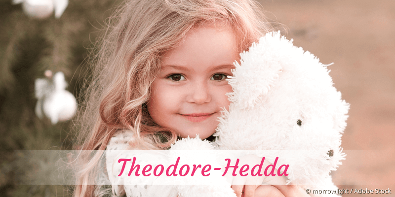 Baby mit Namen Theodore-Hedda