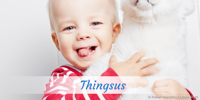 Baby mit Namen Thingsus