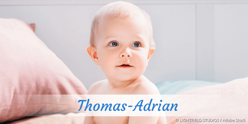 Baby mit Namen Thomas-Adrian
