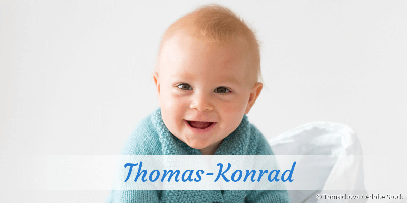 Baby mit Namen Thomas-Konrad