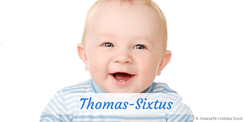 Baby mit Namen Thomas-Sixtus
