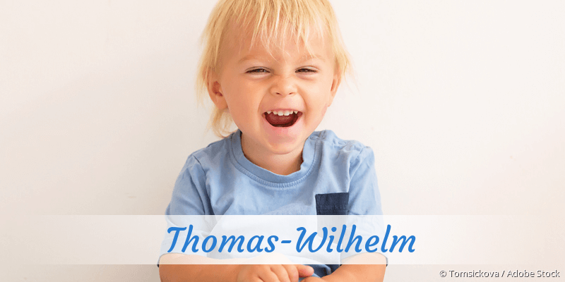 Baby mit Namen Thomas-Wilhelm