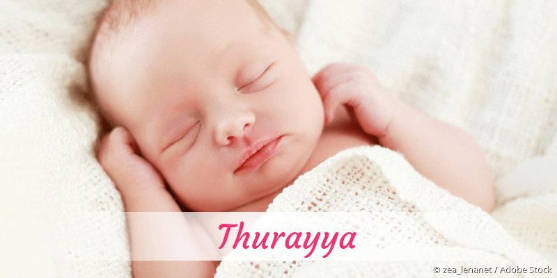 Baby mit Namen Thurayya