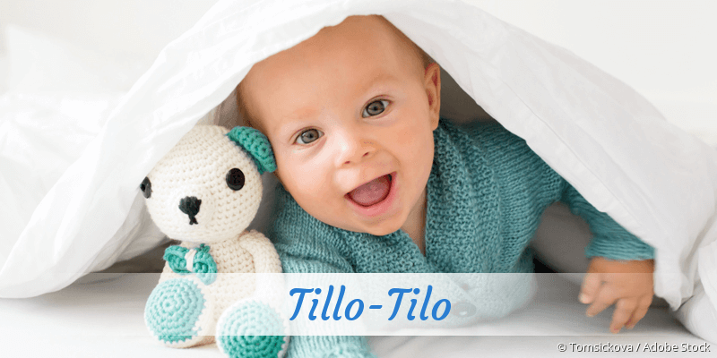 Baby mit Namen Tillo-Tilo