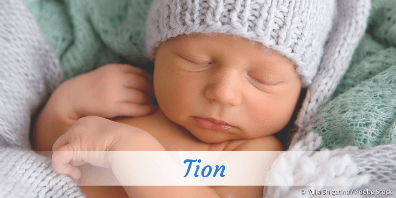 Baby mit Namen Tion