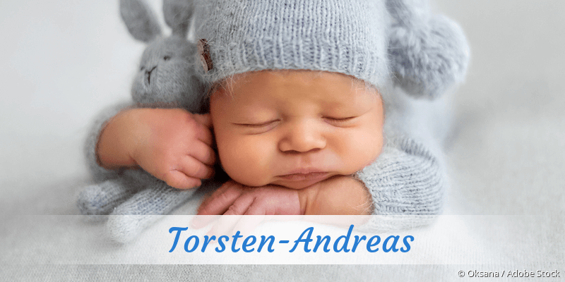 Baby mit Namen Torsten-Andreas