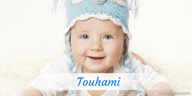 Baby mit Namen Touhami