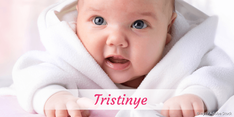 Baby mit Namen Tristinye