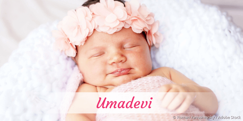 Baby mit Namen Umadevi