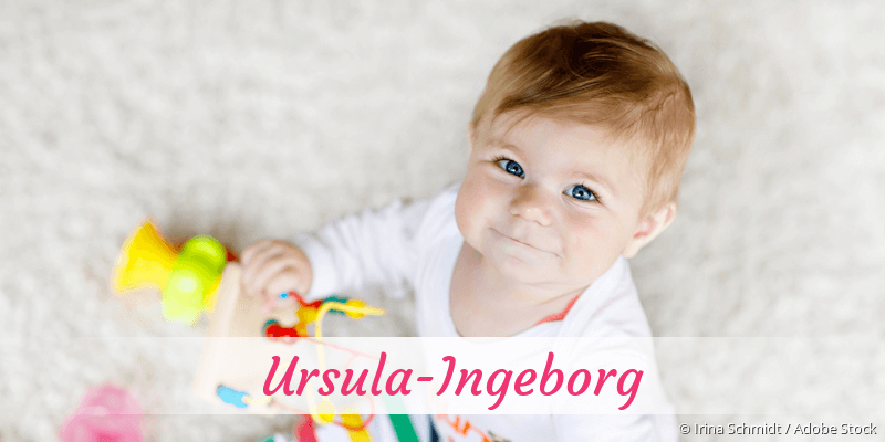 Baby mit Namen Ursula-Ingeborg