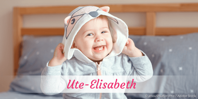 Baby mit Namen Ute-Elisabeth